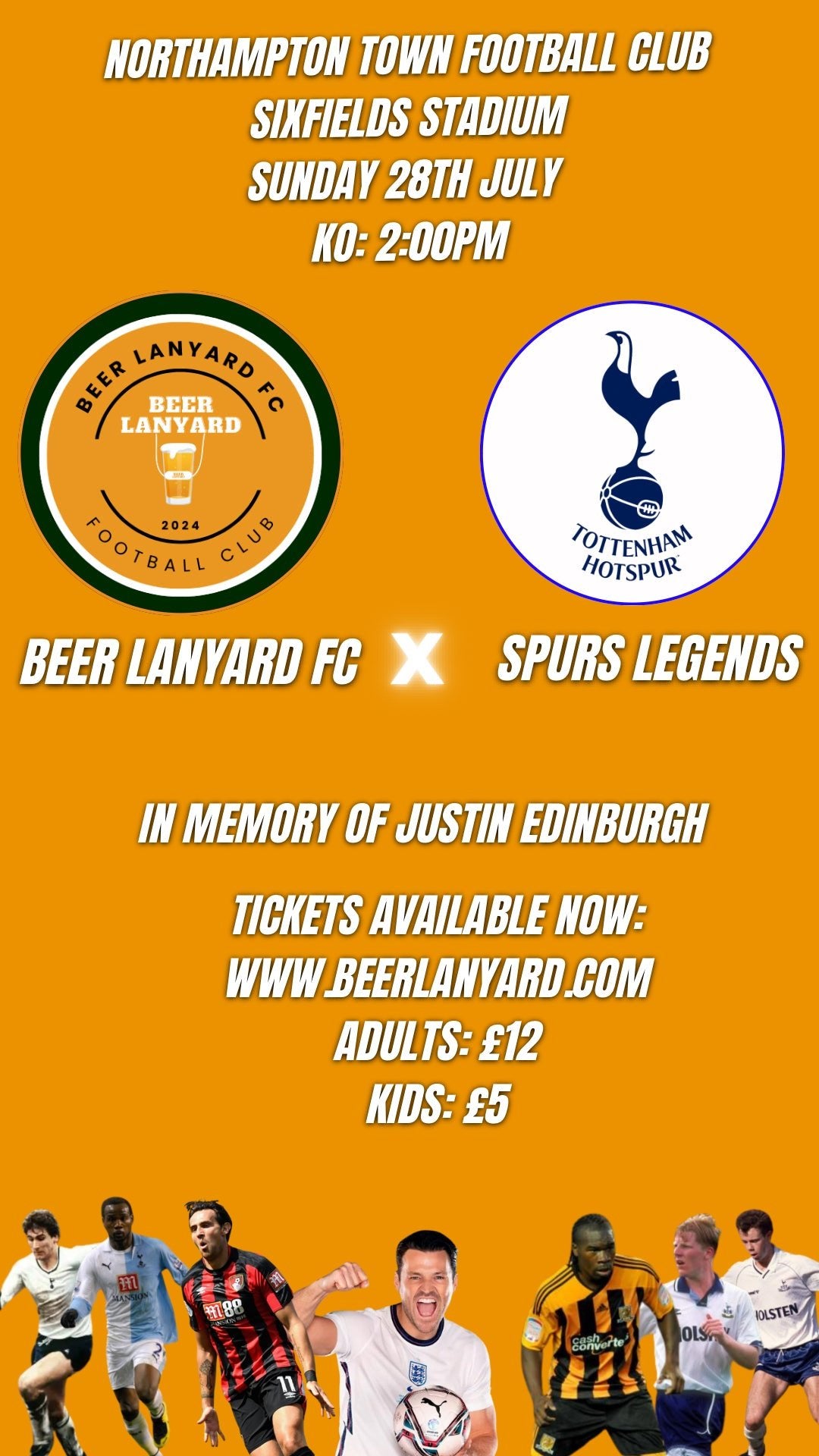 Festival of football : Spurs Legends vs. Beer Lanyard at Sixfields Stadium - Beer Lanyard