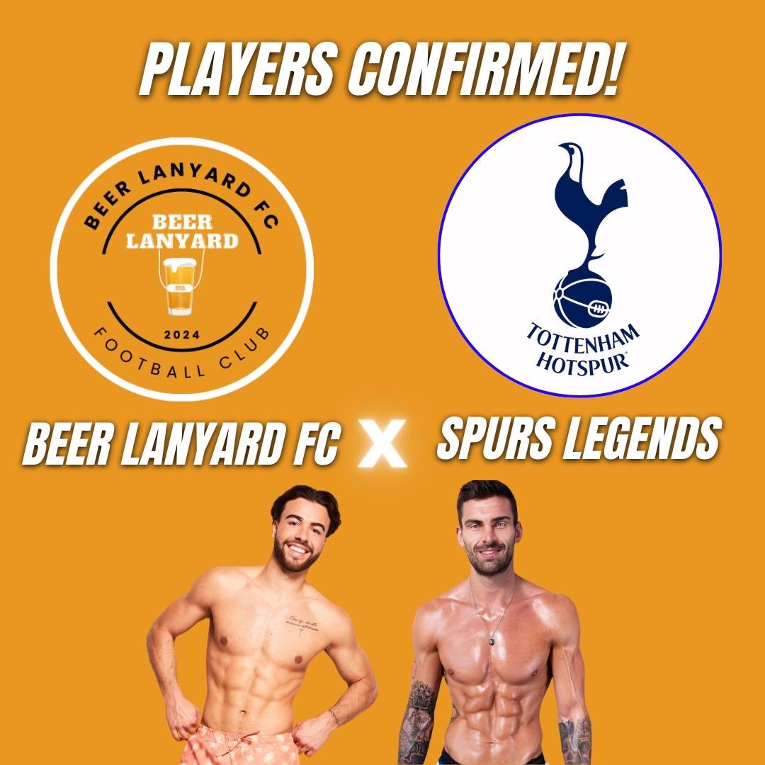 Love Island Stars to Join Beer Lanyard Team at Spurs Legends Match! - Beer Lanyard